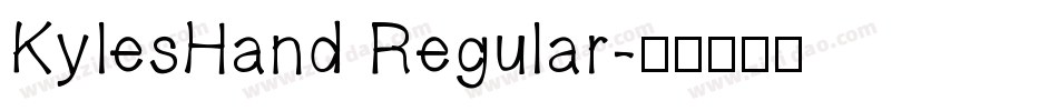 KylesHand Regular字体转换